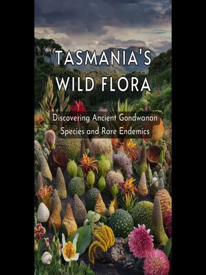 cover image of Tasmania's Wild Flora